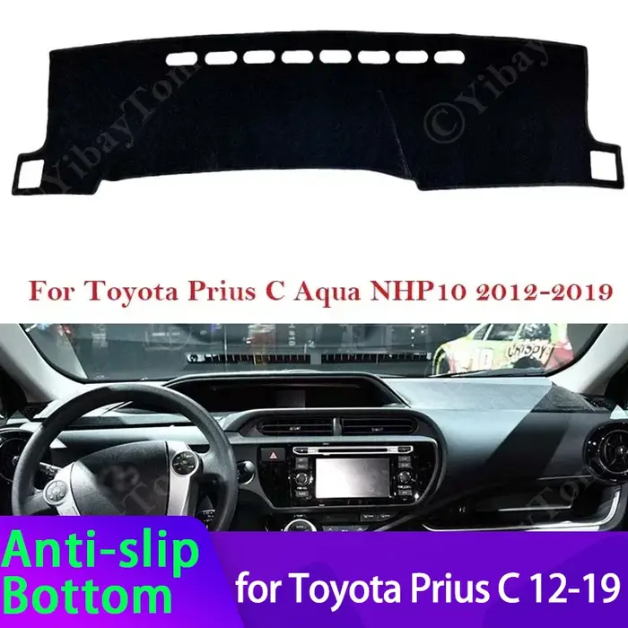 Couverture de tableau de bord pour Toyota Prius C Aqua NHP10 2012 – 2019, tapis de Protection, pare-