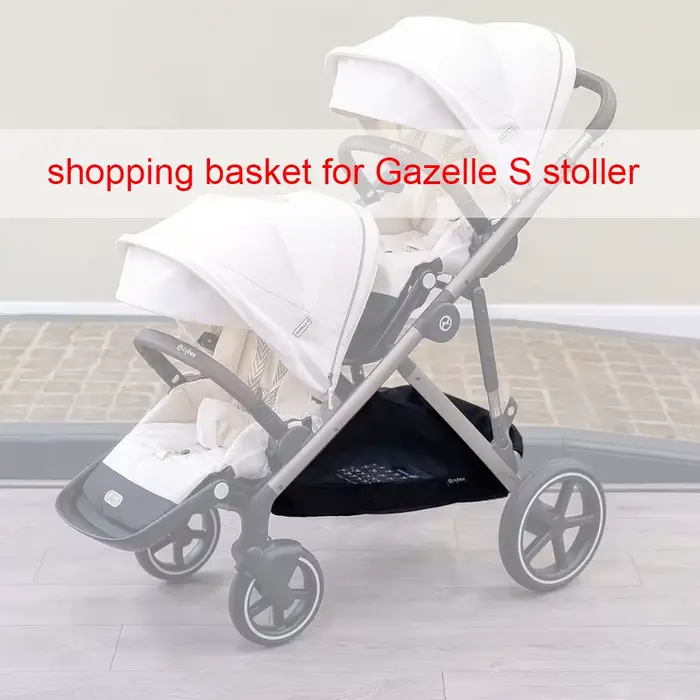 Panier de courses pour poussette, sac de rangement pour Buggy Cybex Gazelle S, capacité de garage, a
