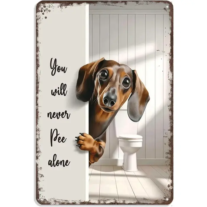 Panneau métallique humoristique "You Will Never Pee Alone"