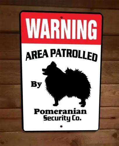 Zone d'avertissement patrolée de sécurité de poméranien 8x12, panneau mural en métal pour chien Anim