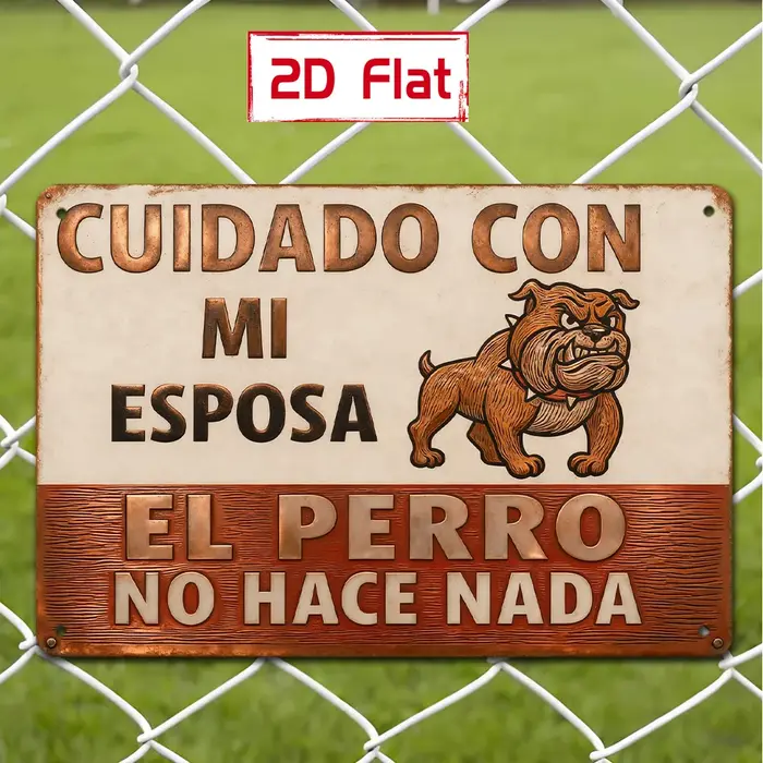Panneau 2D plat 20x30cm avec texte espagnol « Attention, mon chien, mon bouledogue inoffensif », déc